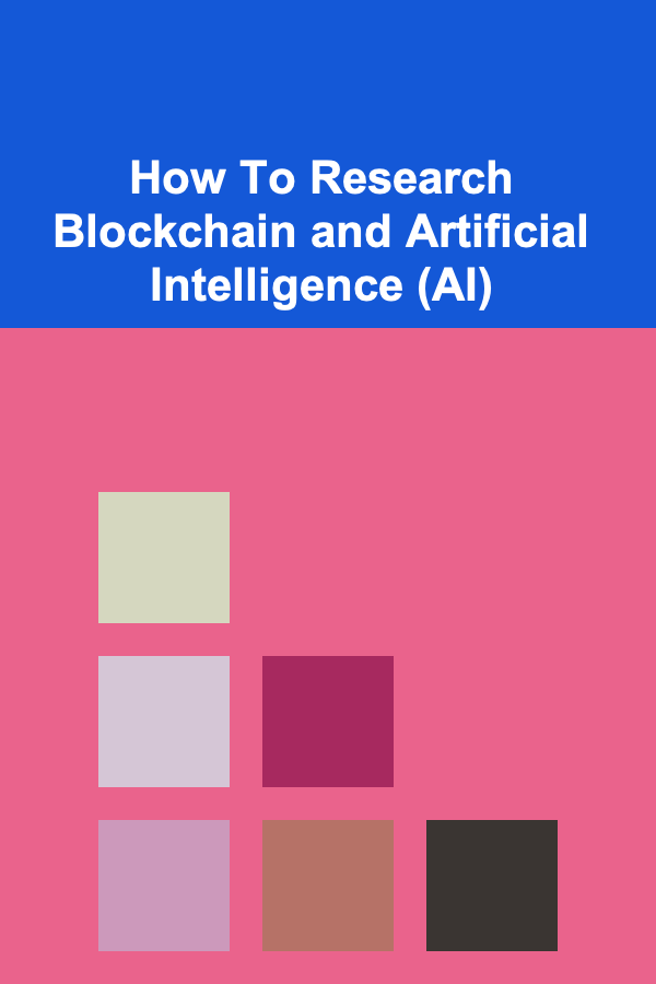 How To Research Blockchain and Artificial Intelligence (AI)
