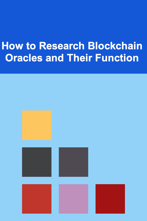 How to Research Blockchain Oracles and Their Function