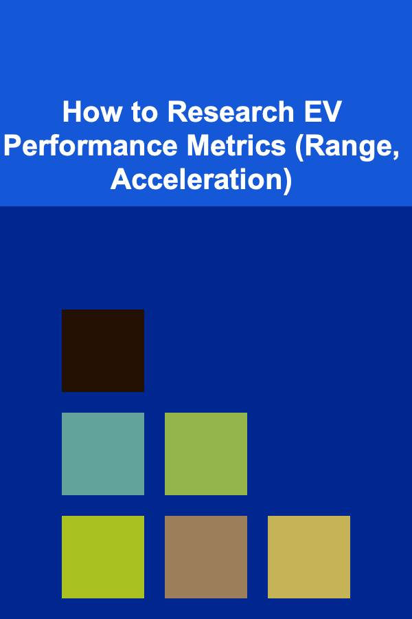How to Research EV Performance Metrics (Range, Acceleration)