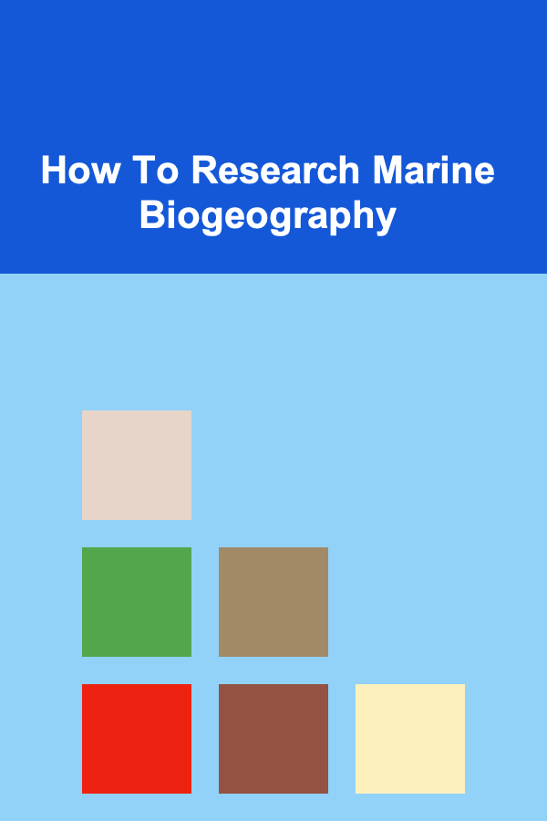 How To Research Marine Biogeography
