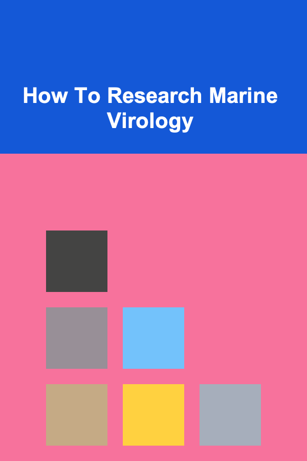 How To Research Marine Virology