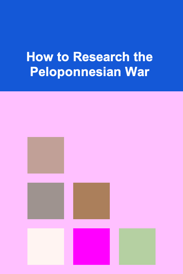 How to Research the Peloponnesian War