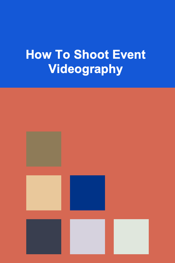 How To Shoot Event Videography