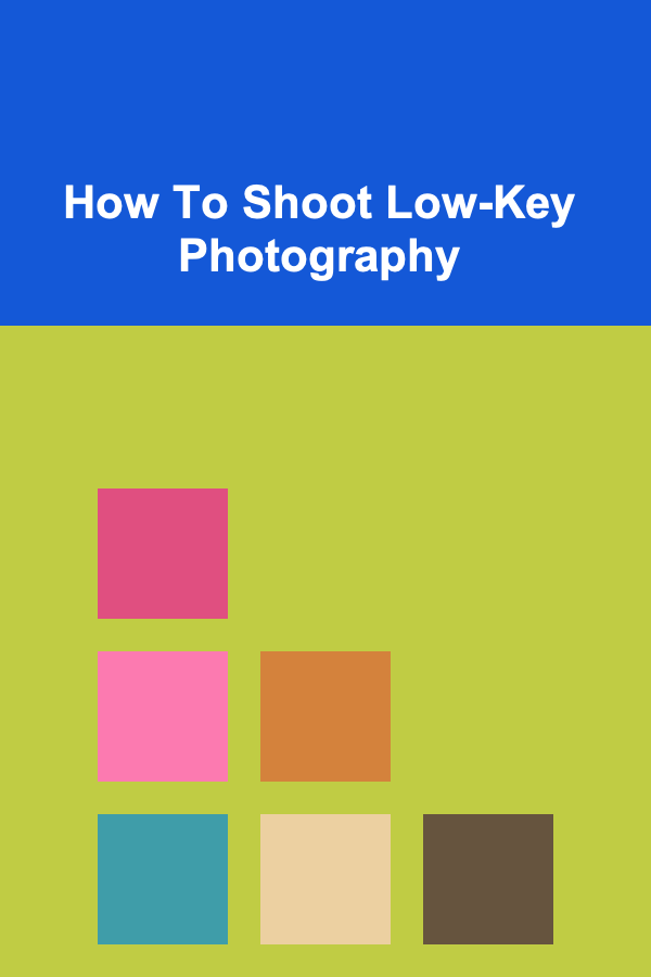 How To Shoot Low-Key Photography