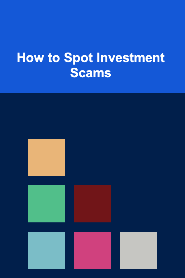 How to Spot Investment Scams
