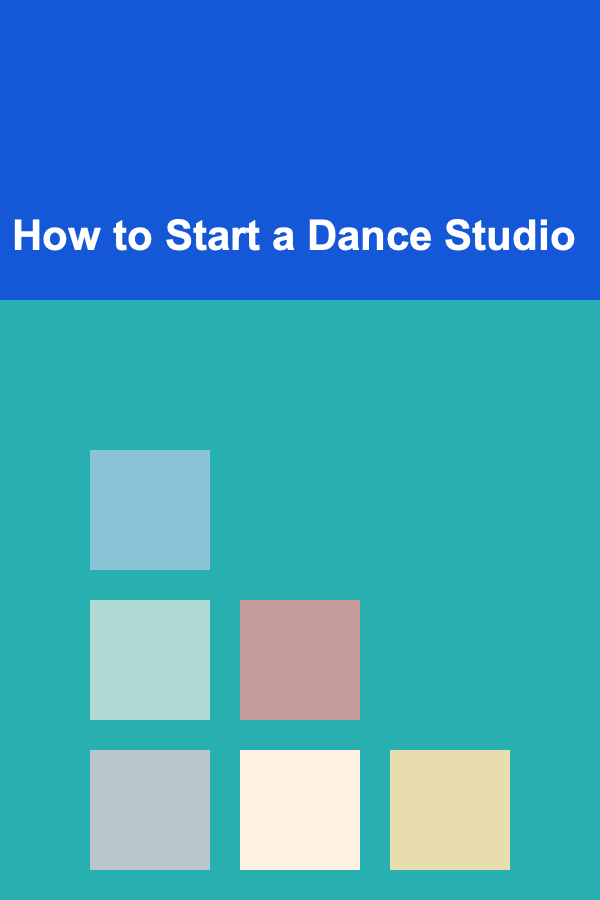 How to Start a Dance Studio
