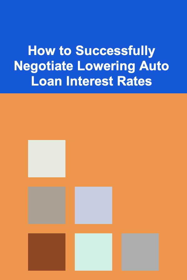 How to Successfully Negotiate Lowering Auto Loan Interest Rates