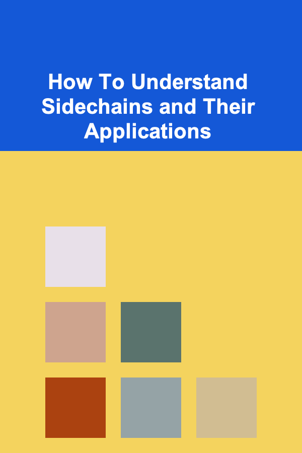 How To Understand Sidechains and Their Applications