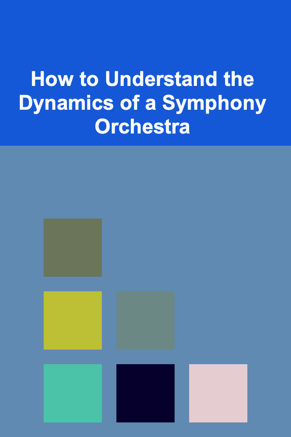 How to Understand the Dynamics of a Symphony Orchestra