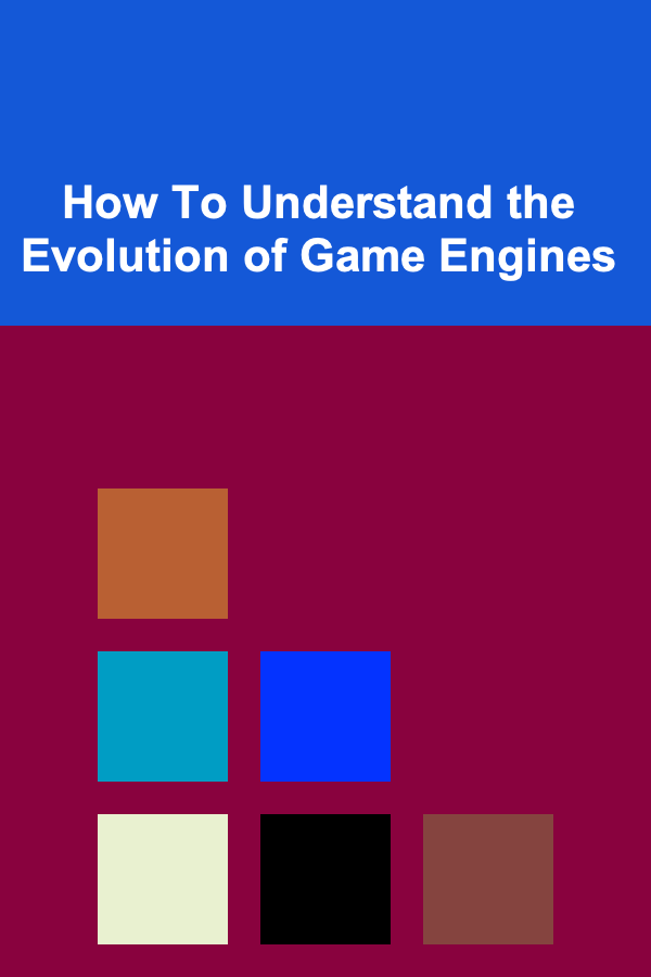 How To Understand the Evolution of Game Engines