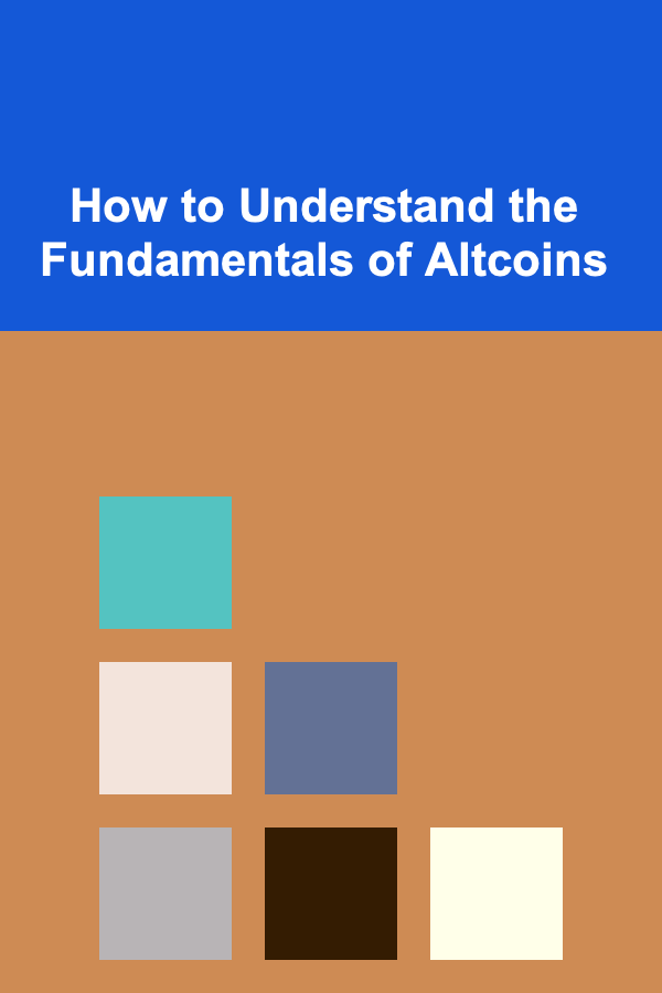 How to Understand the Fundamentals of Altcoins
