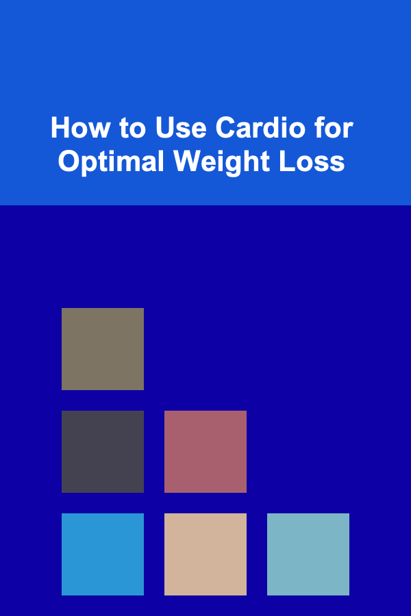 How to Use Cardio for Optimal Weight Loss