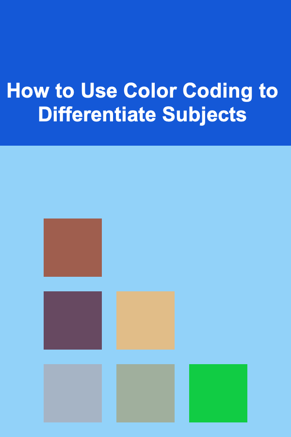 How to Use Color Coding to Differentiate Subjects