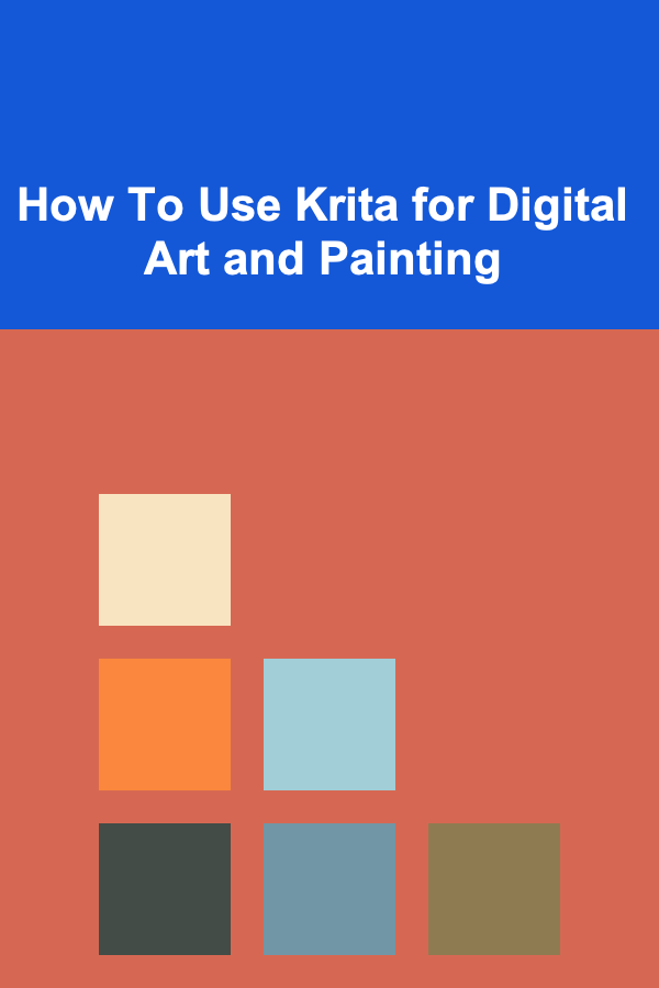 How To Use Krita for Digital Art and Painting