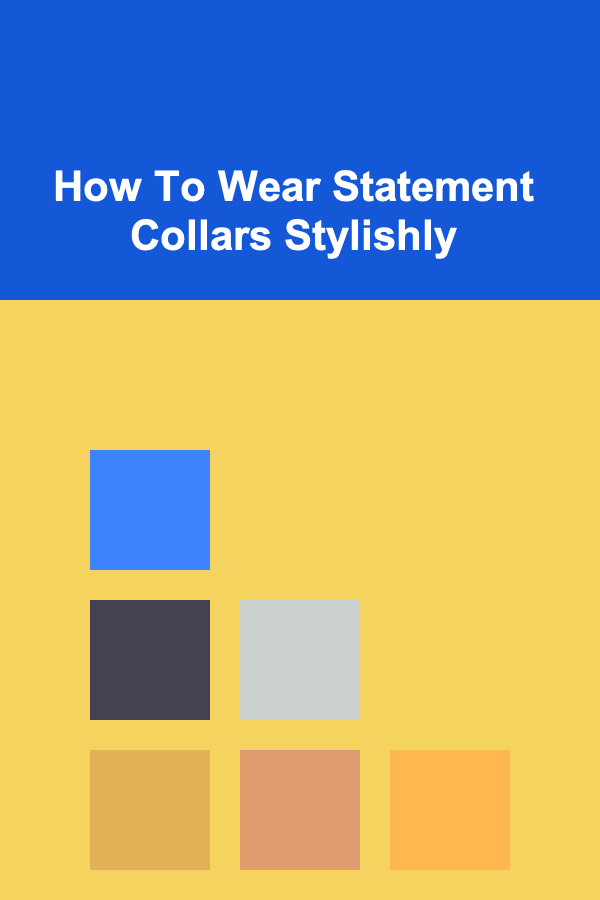 How To Wear Statement Collars Stylishly
