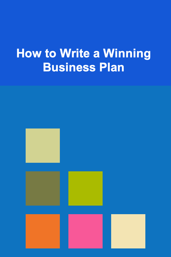 How to Write a Winning Business Plan