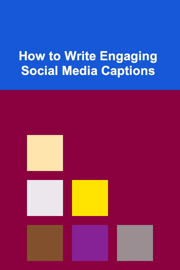How to Write Engaging Social Media Captions
