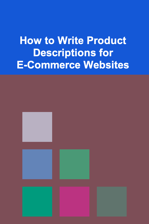 How to Write Product Descriptions for E-Commerce Websites