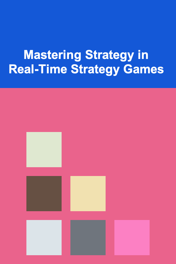 Mastering Strategy in Real-Time Strategy Games