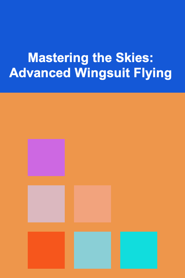 Mastering the Skies: Advanced Wingsuit Flying
