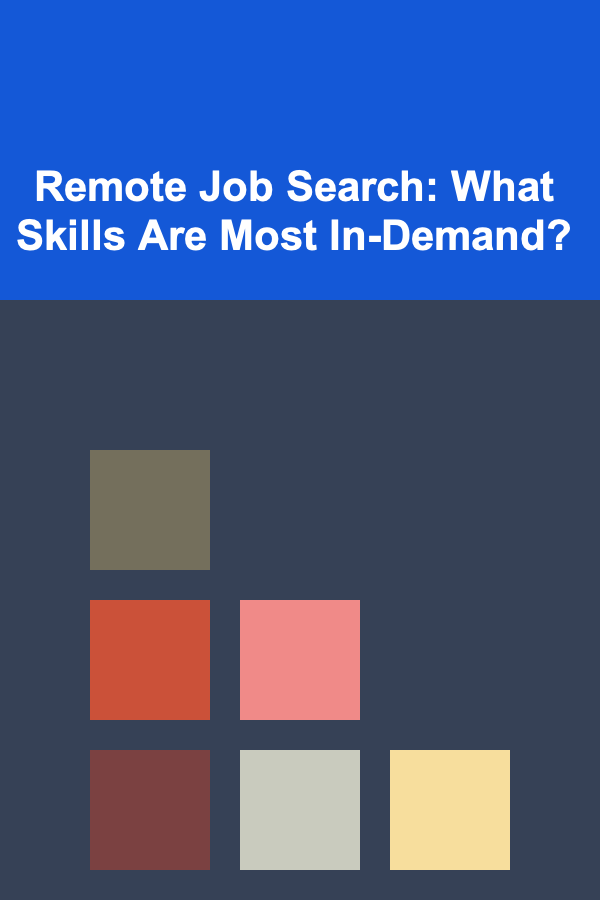 Remote Job Search: What Skills Are Most In-Demand?