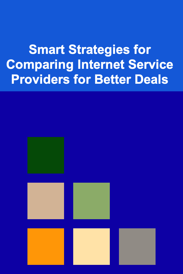 Smart Strategies for Comparing Internet Service Providers for Better Deals