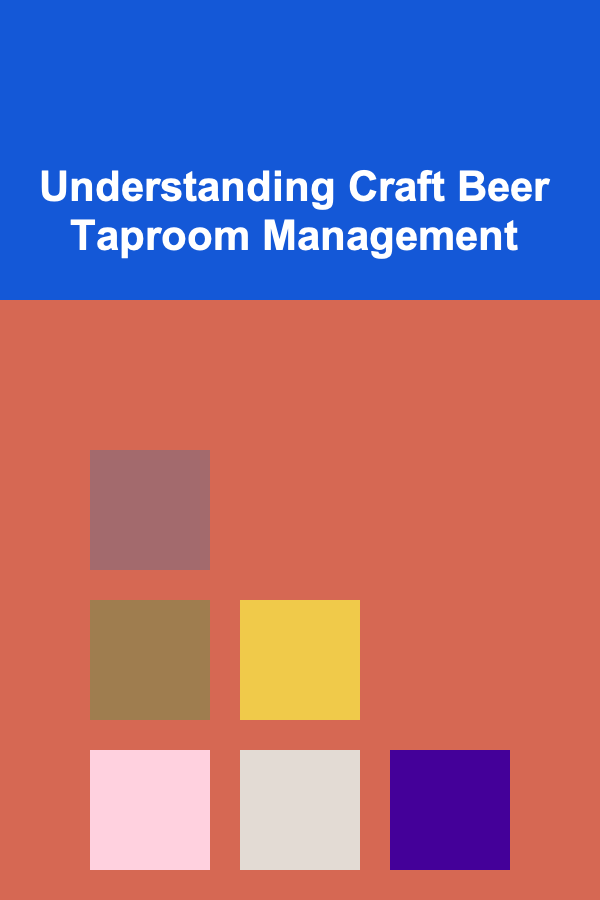 Understanding Craft Beer Taproom Management