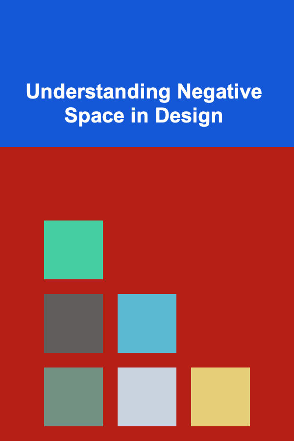 Understanding Negative Space in Design