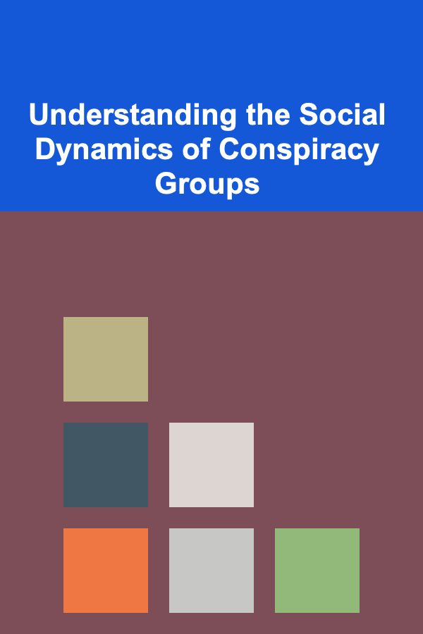Understanding the Social Dynamics of Conspiracy Groups