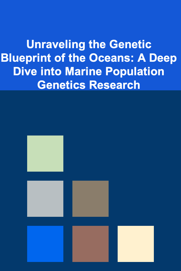 Unraveling the Genetic Blueprint of the Oceans: A Deep Dive into Marine Population Genetics Research