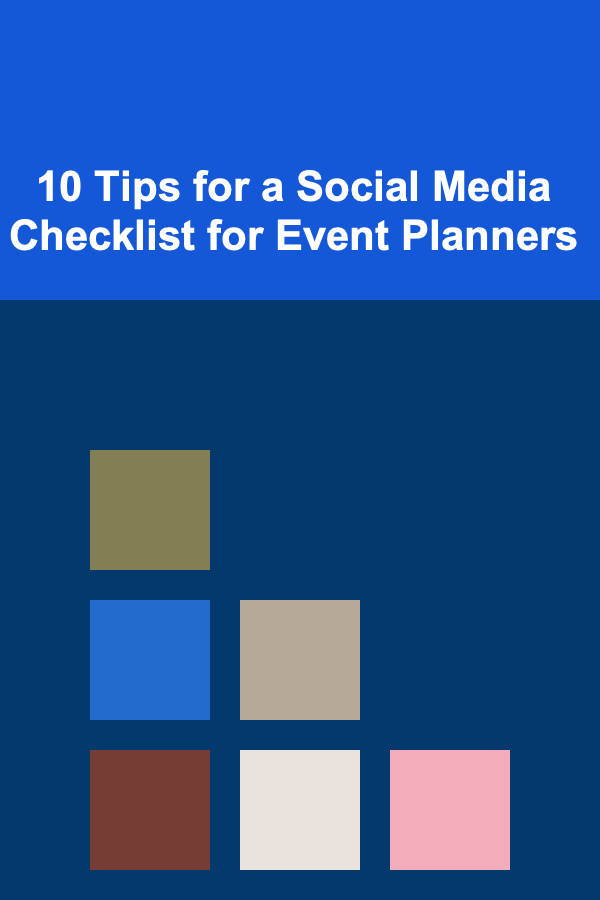 10 Tips for a Social Media Checklist for Event Planners