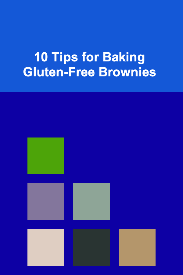 10 Tips for Baking Gluten-Free Brownies