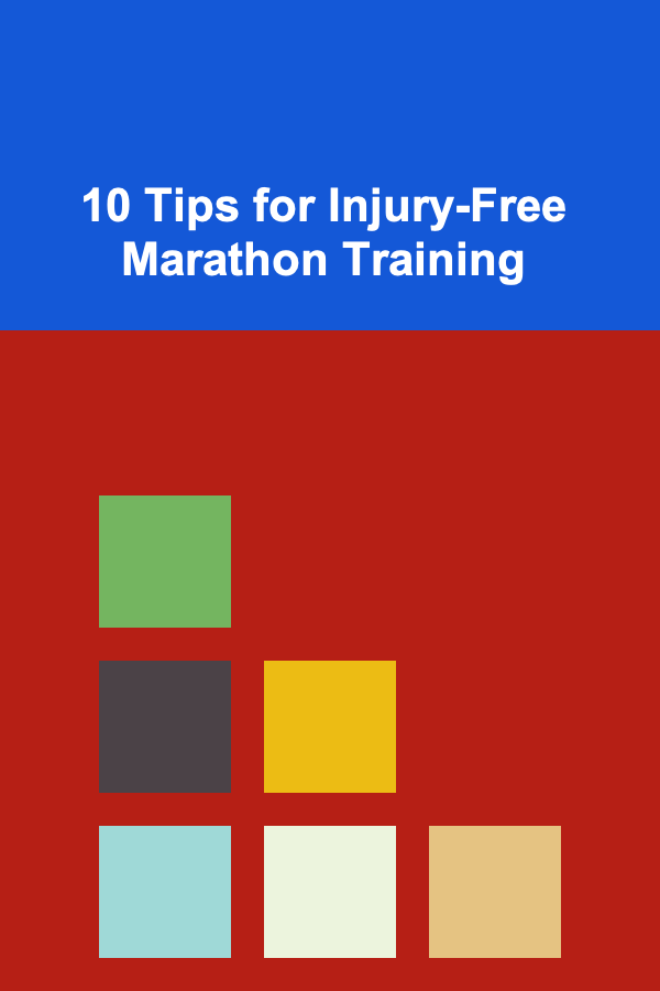 10 Tips for Injury-Free Marathon Training