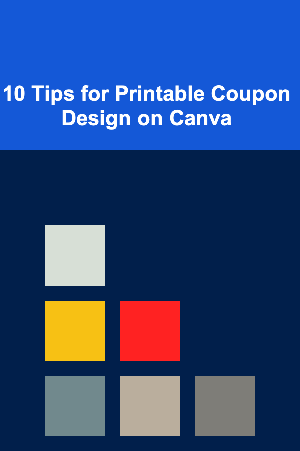 10 Tips for Printable Coupon Design on Canva
