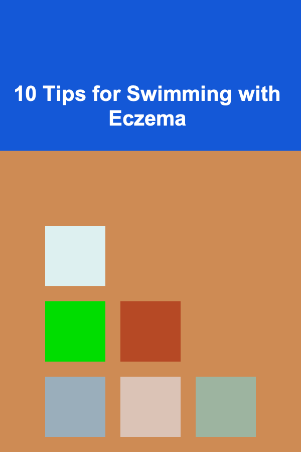 10 Tips for Swimming with Eczema
