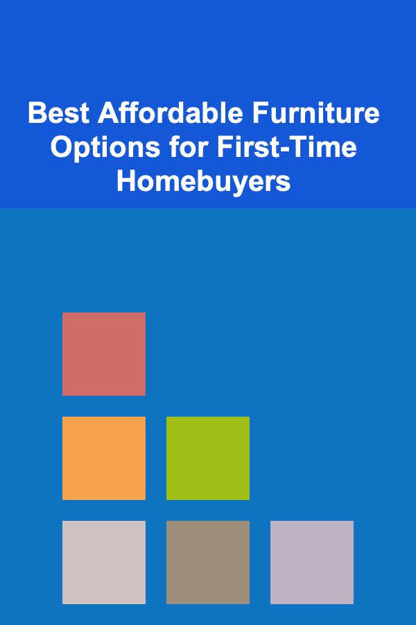Best Affordable Furniture Options for First-Time Homebuyers
