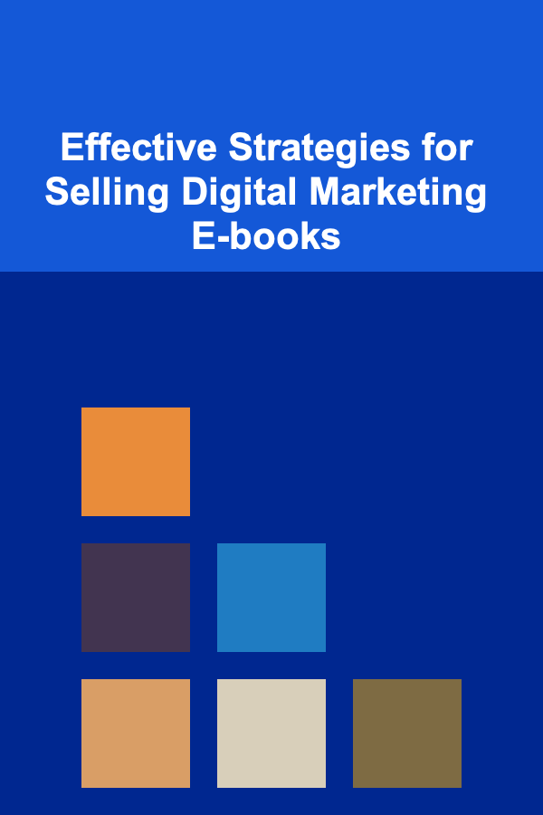 Effective Strategies for Selling Digital Marketing E-books