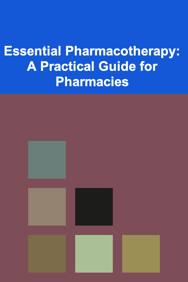 Essential Pharmacotherapy: A Practical Guide for Pharmacies