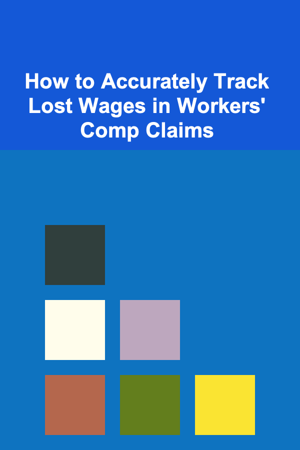 How to Accurately Track Lost Wages in Workers' Comp Claims
