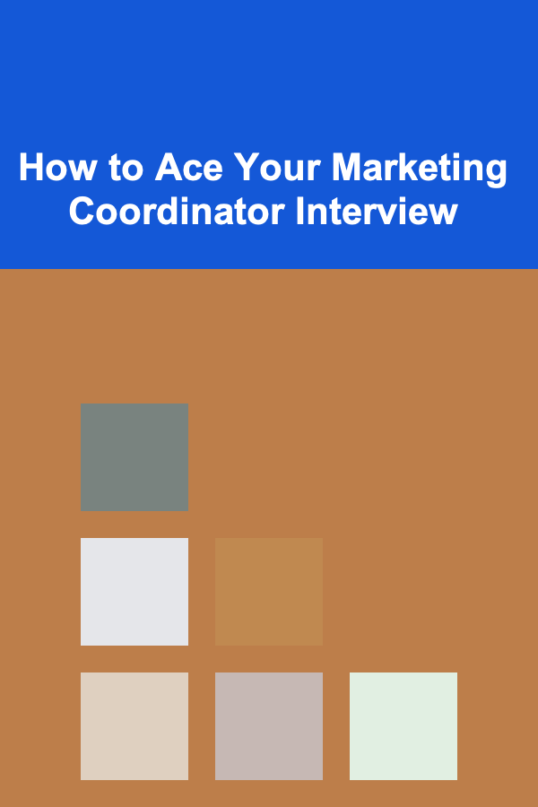 How to Ace Your Marketing Coordinator Interview