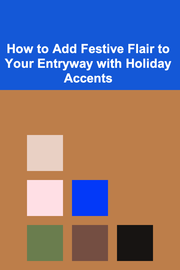 How to Add Festive Flair to Your Entryway with Holiday Accents