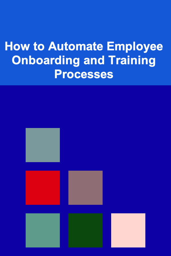 How to Automate Employee Onboarding and Training Processes