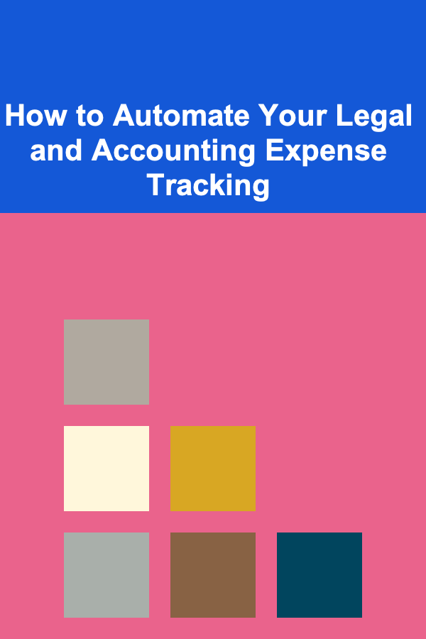 How to Automate Your Legal and Accounting Expense Tracking