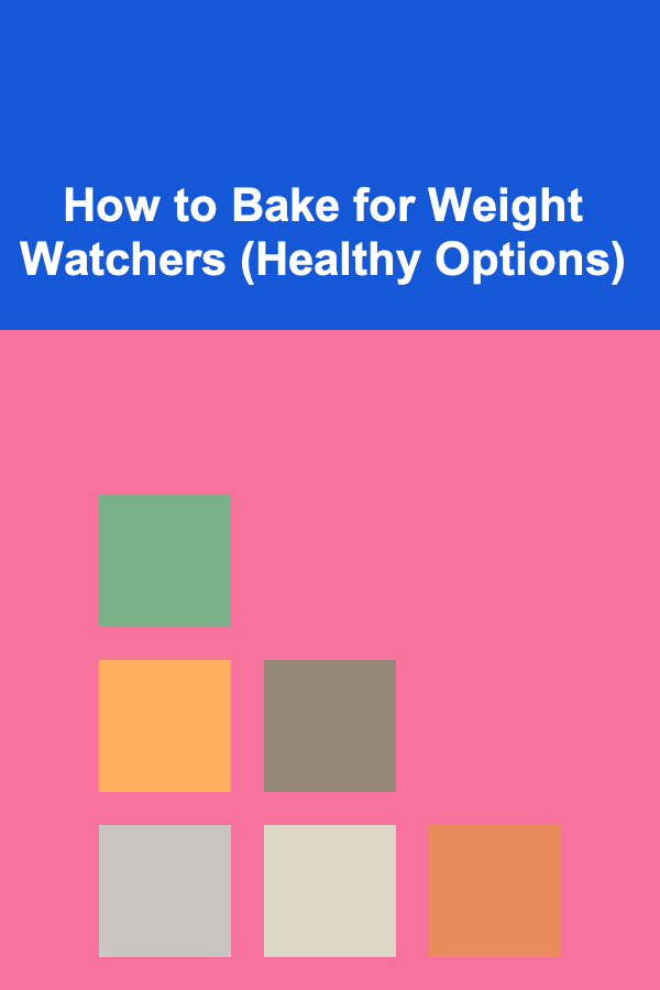 How to Bake for Weight Watchers (Healthy Options)