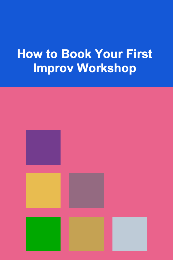 How to Book Your First Improv Workshop