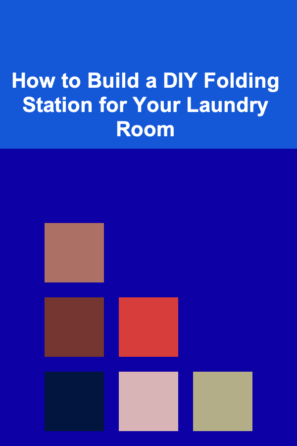 How to Build a DIY Folding Station for Your Laundry Room