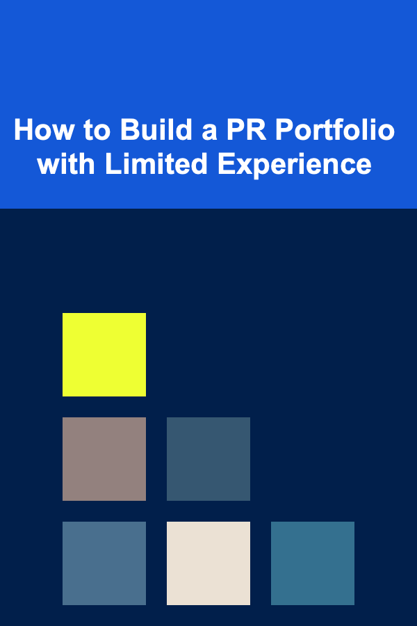 How to Build a PR Portfolio with Limited Experience