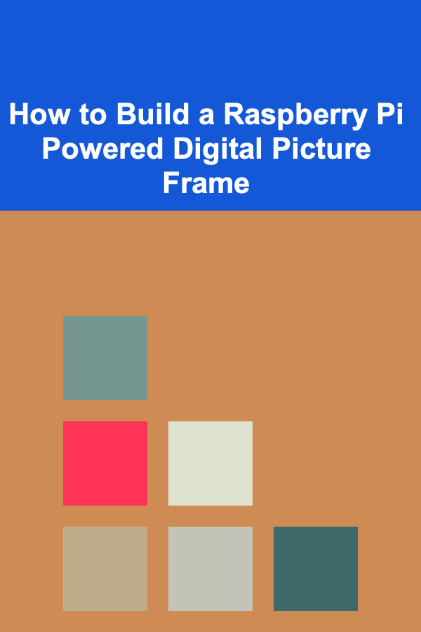 How to Build a Raspberry Pi Powered Digital Picture Frame