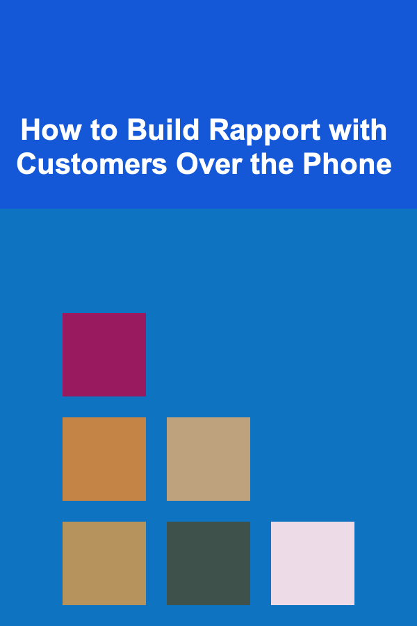 How to Build Rapport with Customers Over the Phone