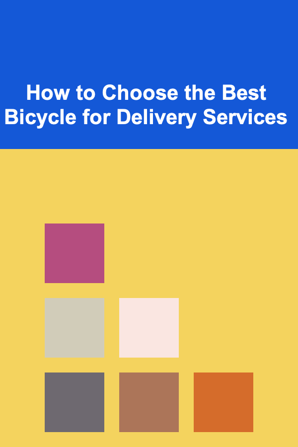 How to Choose the Best Bicycle for Delivery Services